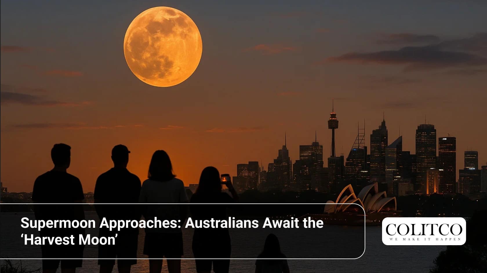 Supermoon Approaches_ Australians Await the ‘Harvest Moon’