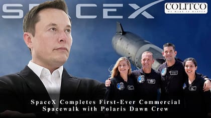 SpaceX Completes First-Ever Commercial Spacewalk with Polaris Dawn Crew