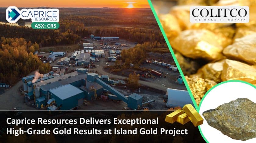 Caprice Resources Discovers Exceptional High-Grade Gold at Island Gold Project