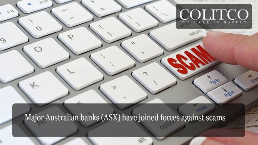 Major Australian banks (ASX) have joined forces against scams